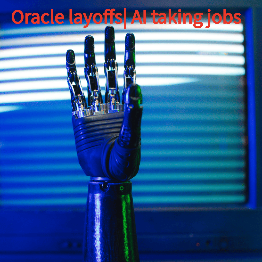 A robotic hand raised upward against a blue-toned background with horizontal blinds, symbolizing artificial intelligence, with the text "Oracle layoffs AI taking jobs" displayed at the top.